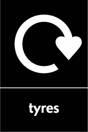 Tyres recycling sign showing recycling arrow with white wording on black. Artwork AUTO0013.