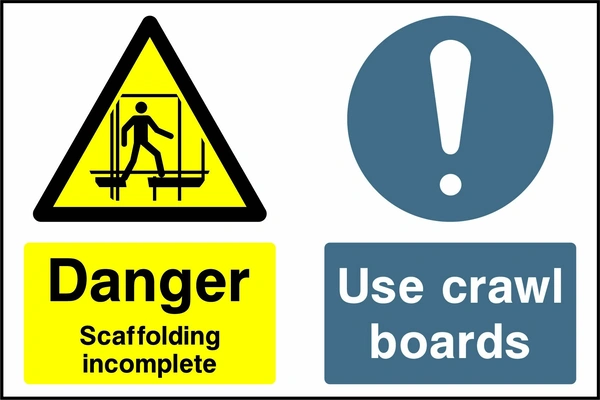 Landscape sign combining a yellow Danger Scaffolding incomplete panel and a blue Use crawl boards panel, with scaffolding and mandatory symbols. CONS0039 artwork.