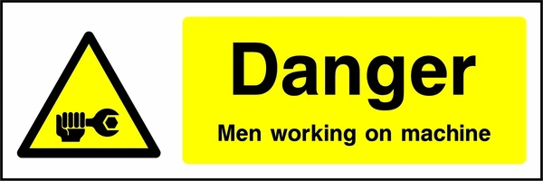 Danger — Men working on machine sign showing yellow hand holding spanner warning triangle beside wording. Artwork MACH0006.