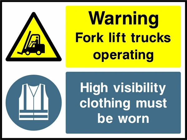 Warning — Fork lift trucks operating — High visibility clothing must be worn sign showing the supplied warning, instruction and information panels. Artwork GARA0030.