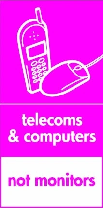 Telecoms & computers — Not monitors sign showing white phone and mouse pictogram with exclusion footer on magenta background. Artwork ELEC0104.