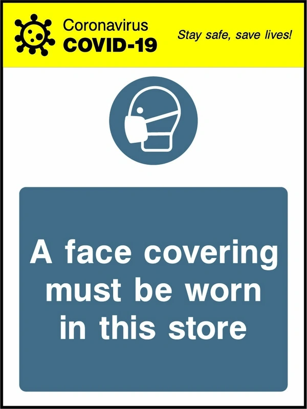 A face covering must be worn in this store. the blue instruction panel, symbols and any yellow header shown. Artwork COVI0038.