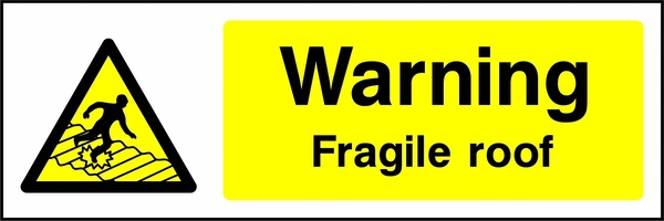 Warning — Fragile roof sign showing yellow fragile roof warning pictogram beside wording. Artwork GENE0029.